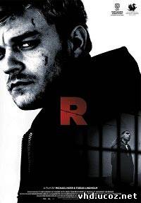 Заключенный R / R (2009) | Нажмите, для просмотра в полном размере...