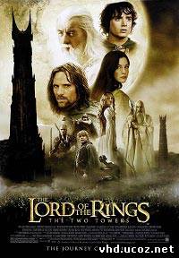 Властелин колец: Две крепости / The Lord of the Rings: The Two Towers (2002) | Нажмите, для просмотра в полном размере...